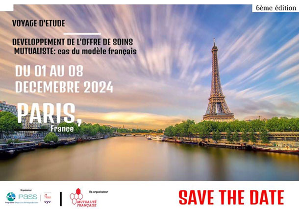 Save the date : MUTUALITE : VOYAGE D'ETUDE SUR LE DEVELOPPEMENT DE L'OFFRE DE SOINS MUTUALISTE : UNE OPPORTUNITE POUR L'AFRIQUE FRANCOPHONE